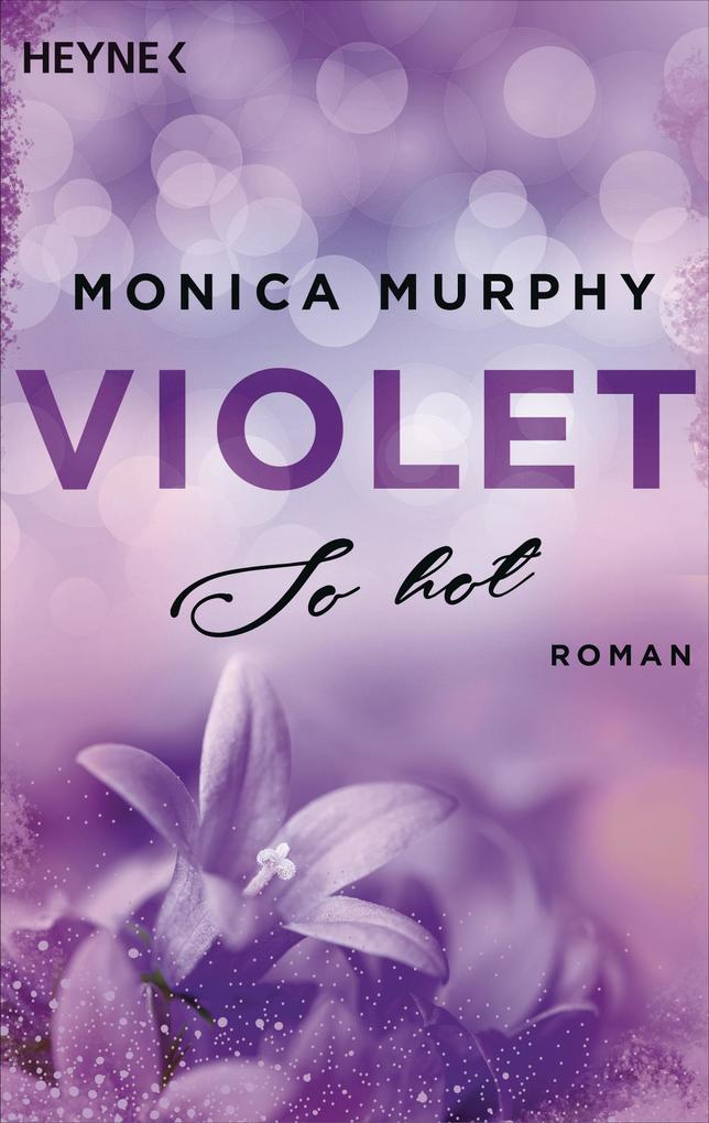 Produktbild: Violet - So hot | Monica Murphy