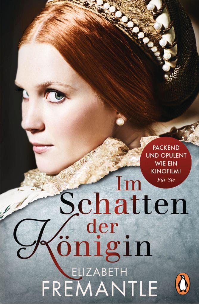 Produktbild: Im Schatten der Königin | Elizabeth Fremantle