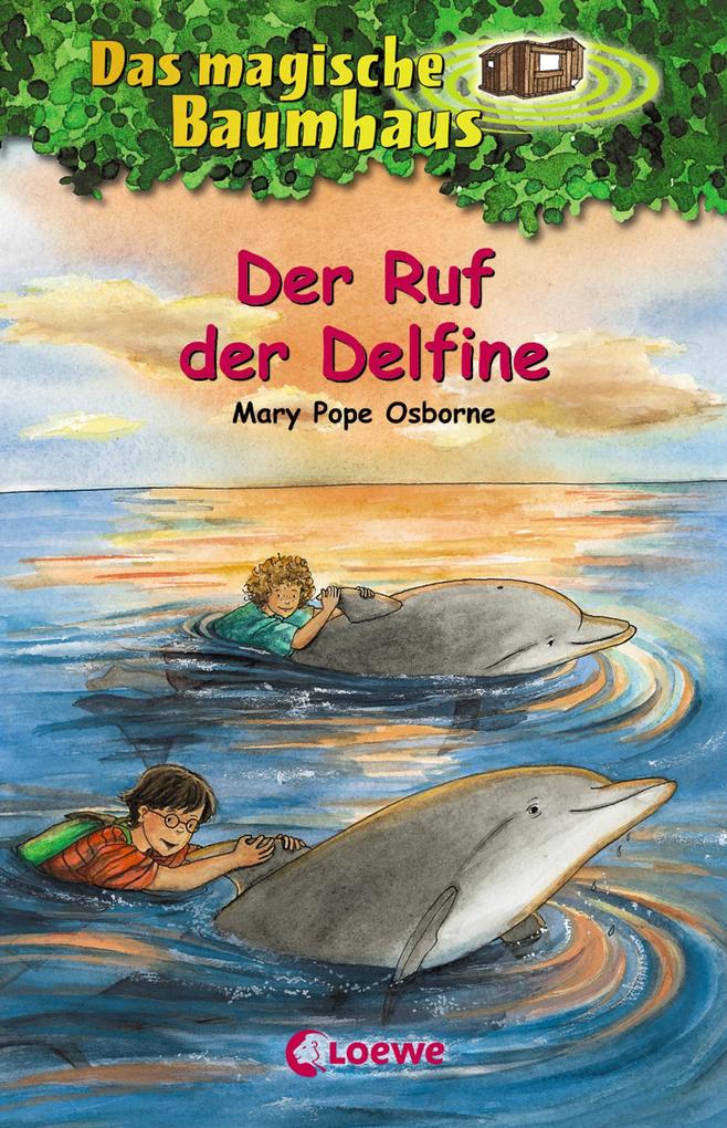 Produktbild: Das magische Baumhaus (Band 9) - Der Ruf der Delfine | Mary Pope Osborne