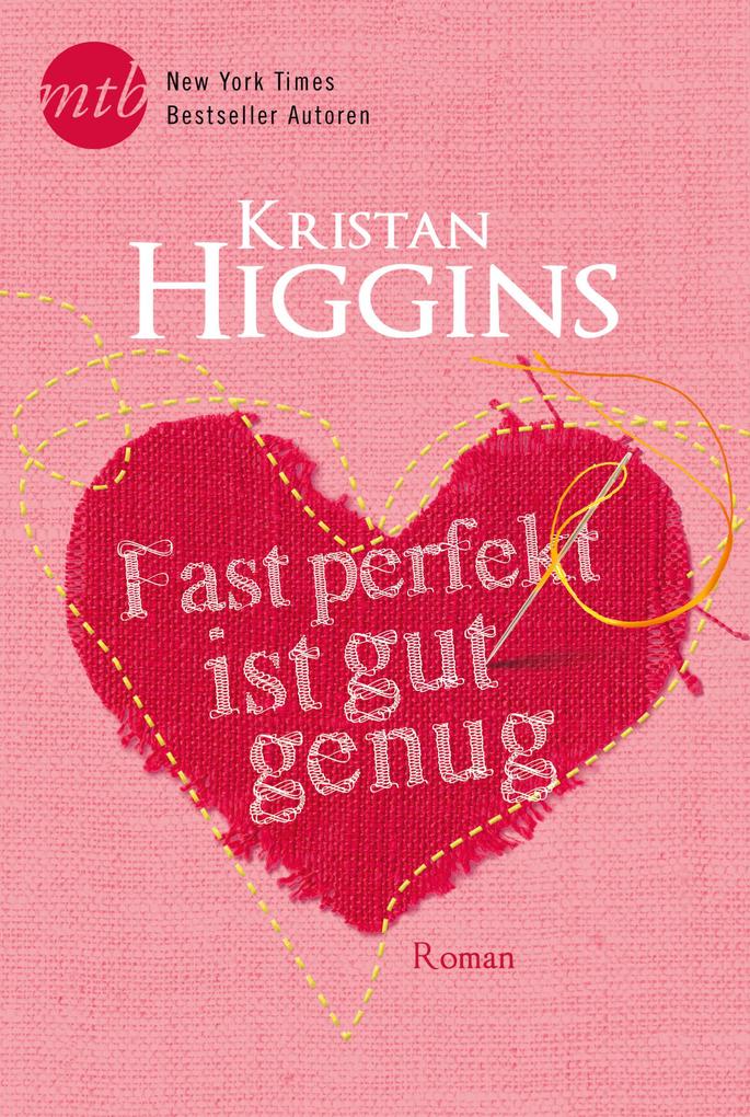 Produktbild: Fast perfekt ist gut genug | Kristan Higgins