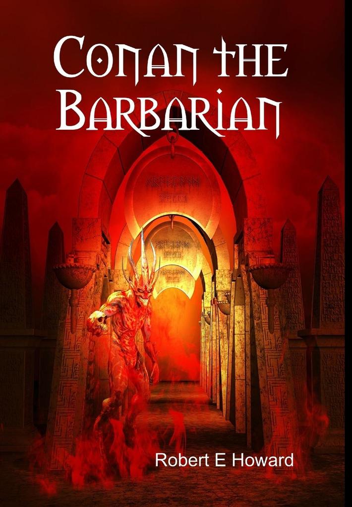 Produktbild: Conan the Barbarian | Robert E Howard