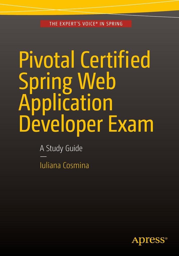 Produktbild: Pivotal Certified Spring Web Application Developer Exam | Iuliana Cosmina