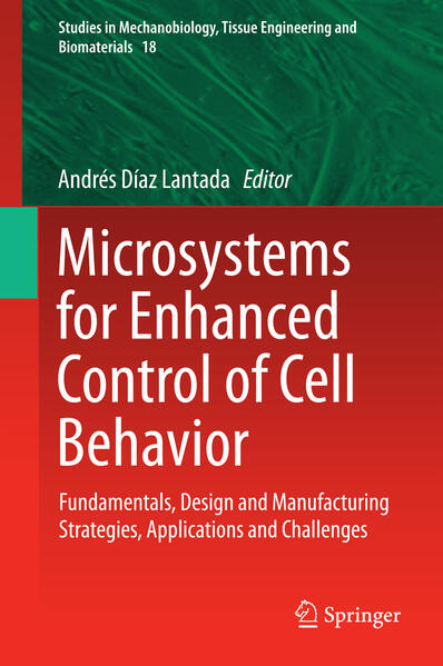Produktbild: Microsystems for Enhanced Control of Cell Behavior