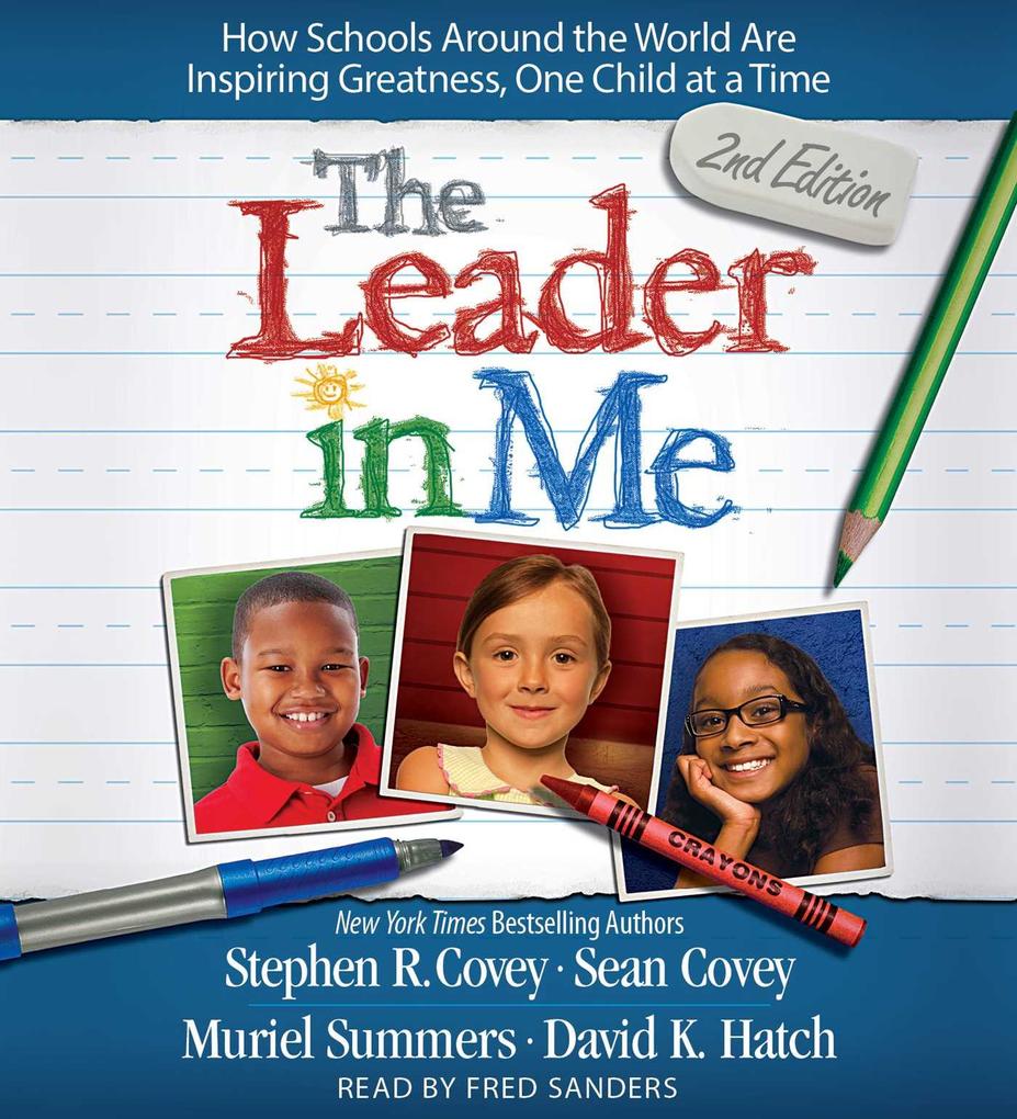 Produktbild: The Leader in Me | Stephen R Covey