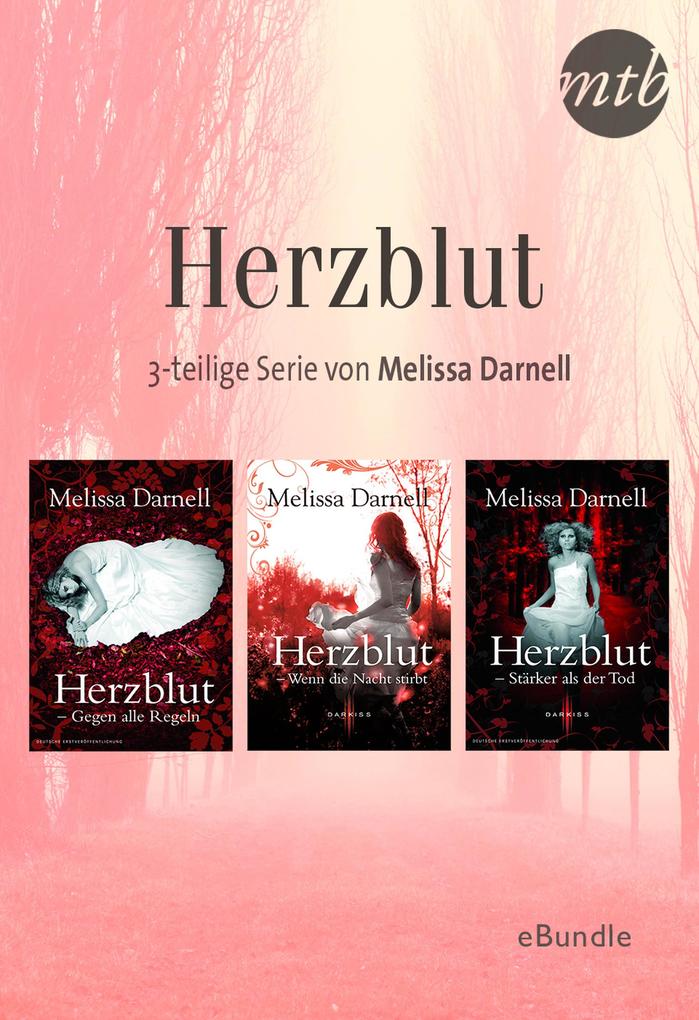 Produktbild: Herzblut - 3-teilige Serie von Melissa Darnell | Melissa Darnell