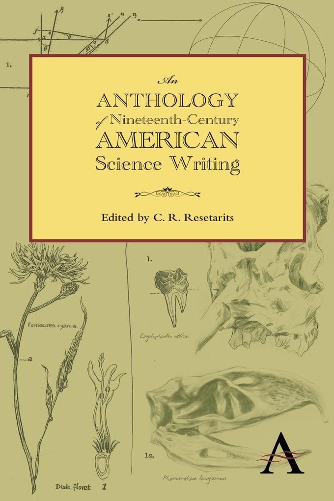 Produktbild: An Anthology of Nineteenth-Century American Science Writing