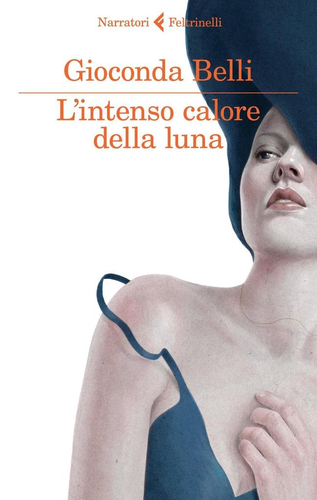 Produktbild: L' intenso calore della luna | Gioconda Belli