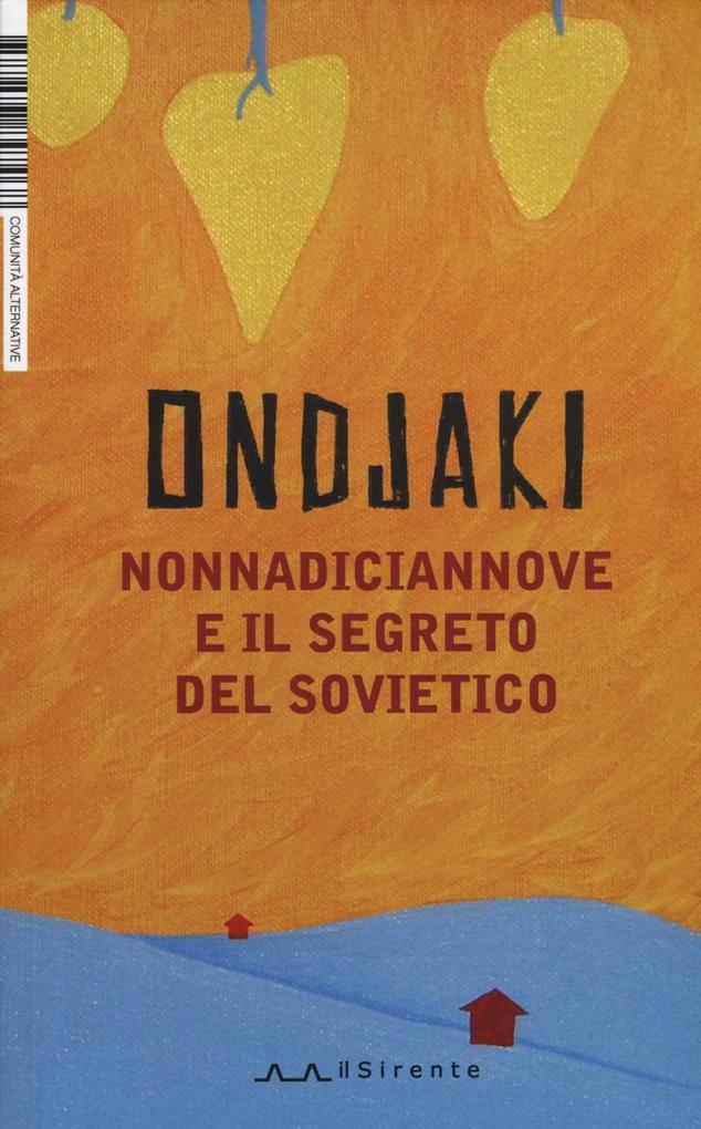 Produktbild: NonnaDiciannove e il segreto del sovietico | Ondjaki