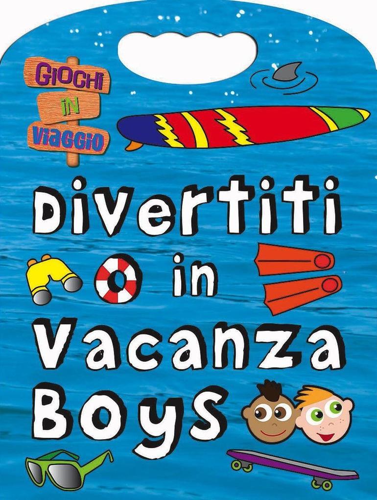 Produktbild: Divertiti in vacanza. Boys