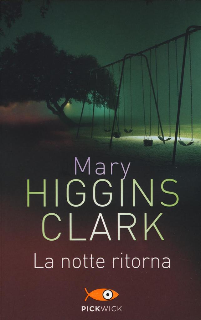 Produktbild: La notte ritorna | Mary Higgins Clark