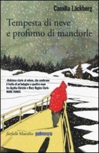 Produktbild: Tempesta di neve e profumo di mandorle | Camilla Läckberg