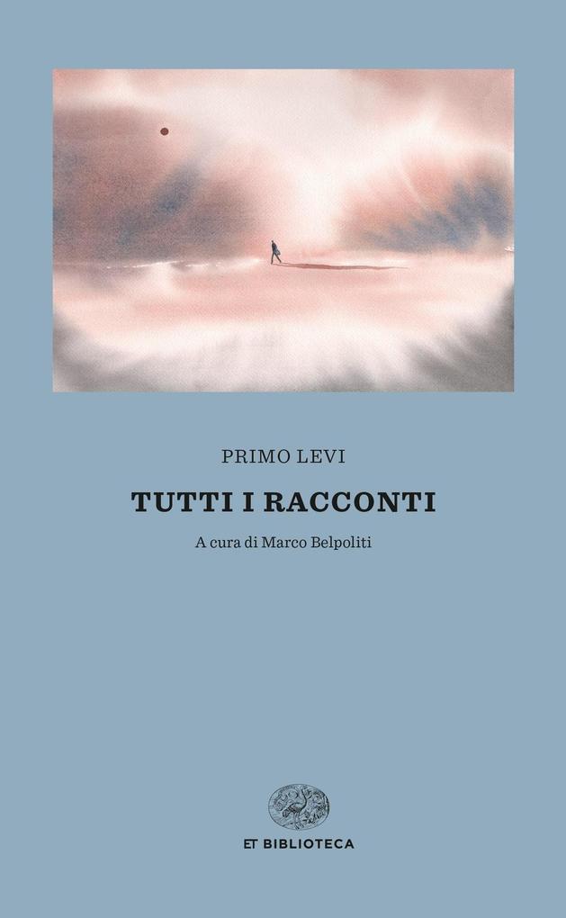 Produktbild: Tutti i racconti | Primo Levi