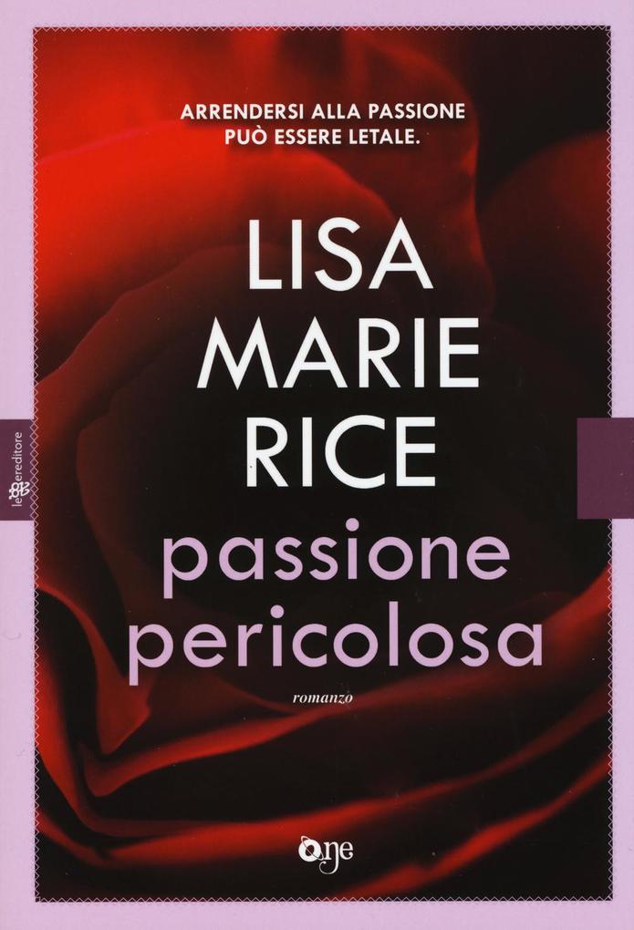 Produktbild: Passione pericolosa | Lisa Marie Rice