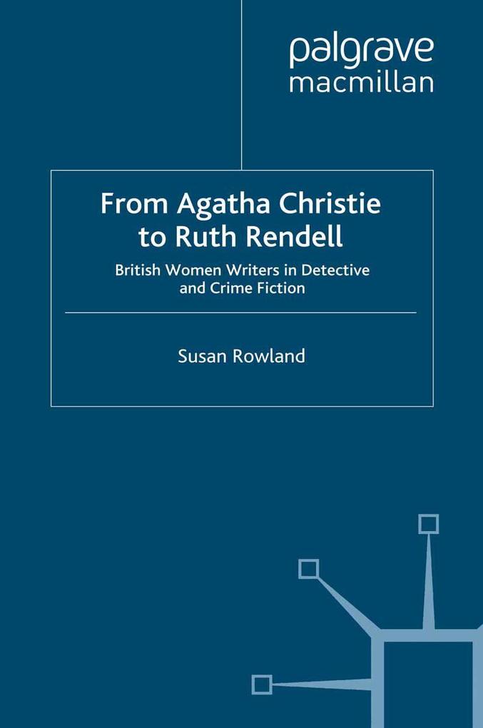 Produktbild: From Agatha Christie to Ruth Rendell | S. Rowland