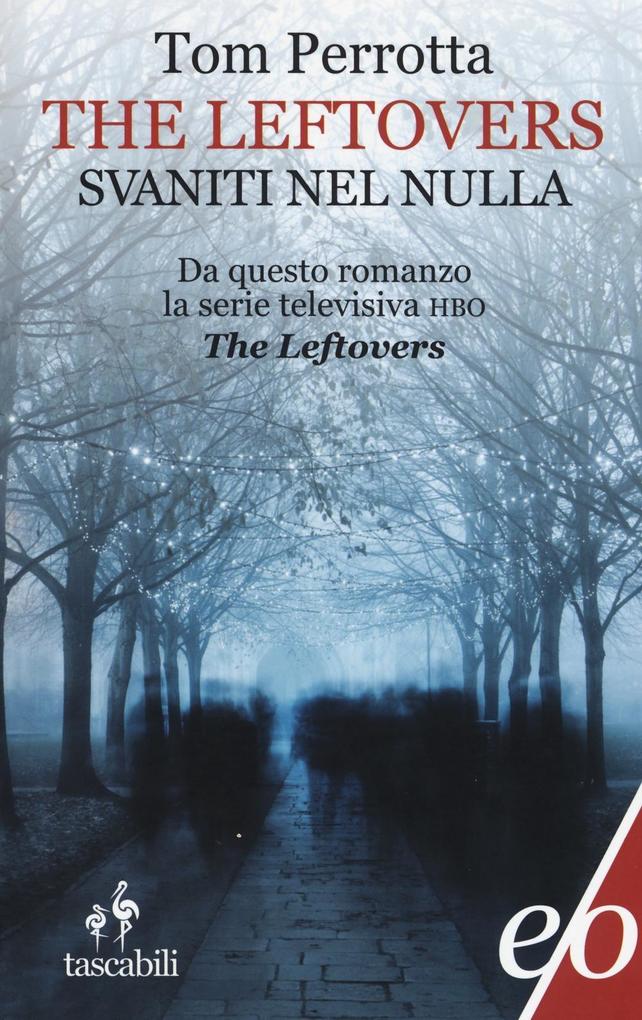 Produktbild: The leftlovers. Svaniti nel nulla | Tom Perrotta