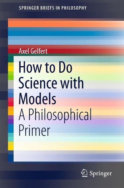 Produktbild: How to Do Science with Models | Axel Gelfert
