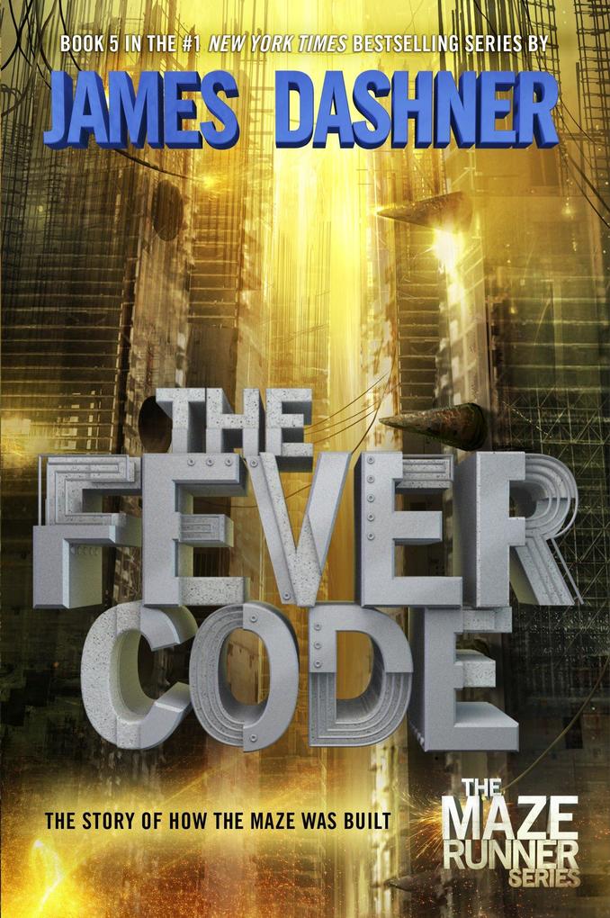 Produktbild: The Fever Code | James Dashner