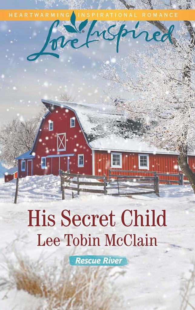 Produktbild: His Secret Child | Lee Tobin McClain