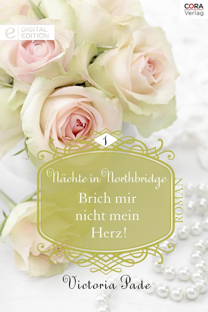 Produktbild: Brich mir nicht mein Herz! | Victoria Pade