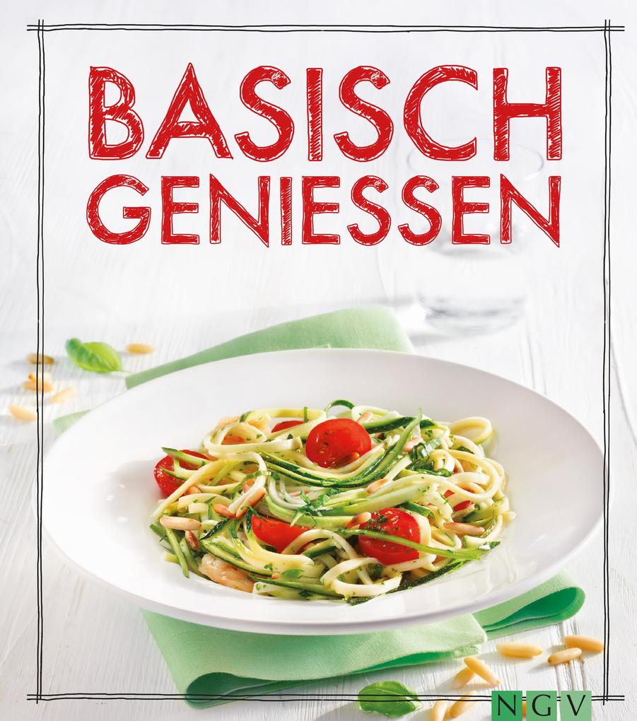 Produktbild: Basisch genießen | Marie Gründel