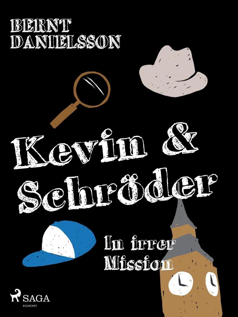 Produktbild: In irrer Mission | Bernt Danielsson