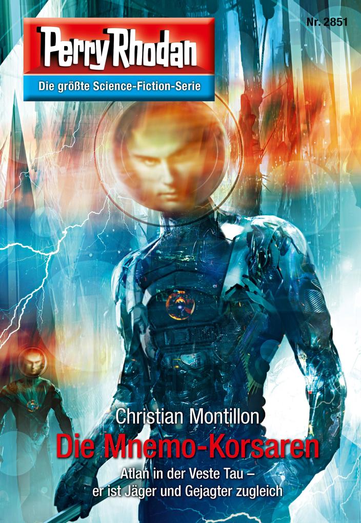 Produktbild: Perry Rhodan 2851: Die Mnemo-Korsaren | Christian Montillon