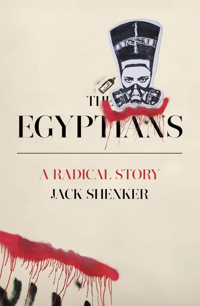 Produktbild: The Egyptians | Jack Shenker