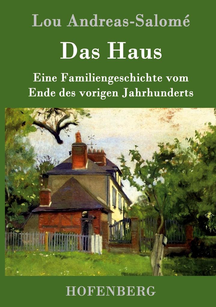 Produktbild: Das Haus | Lou Andreas-Salomé