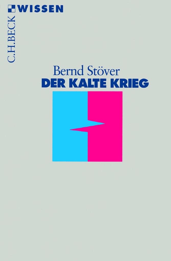 Produktbild: Der Kalte Krieg | Bernd Stöver
