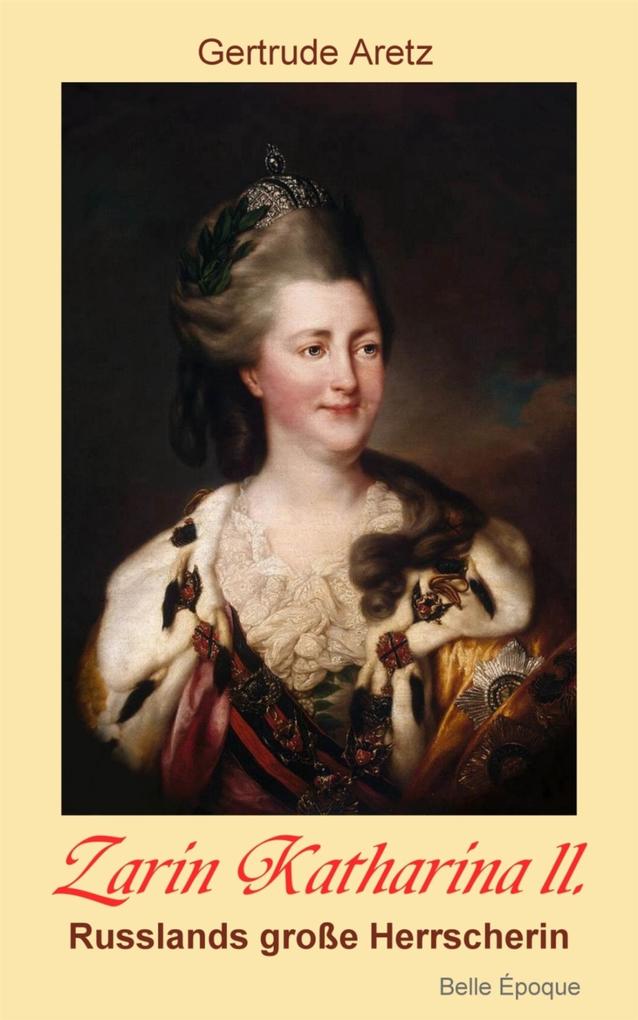 Produktbild: Zarin Katharina II | Gertrude Aretz