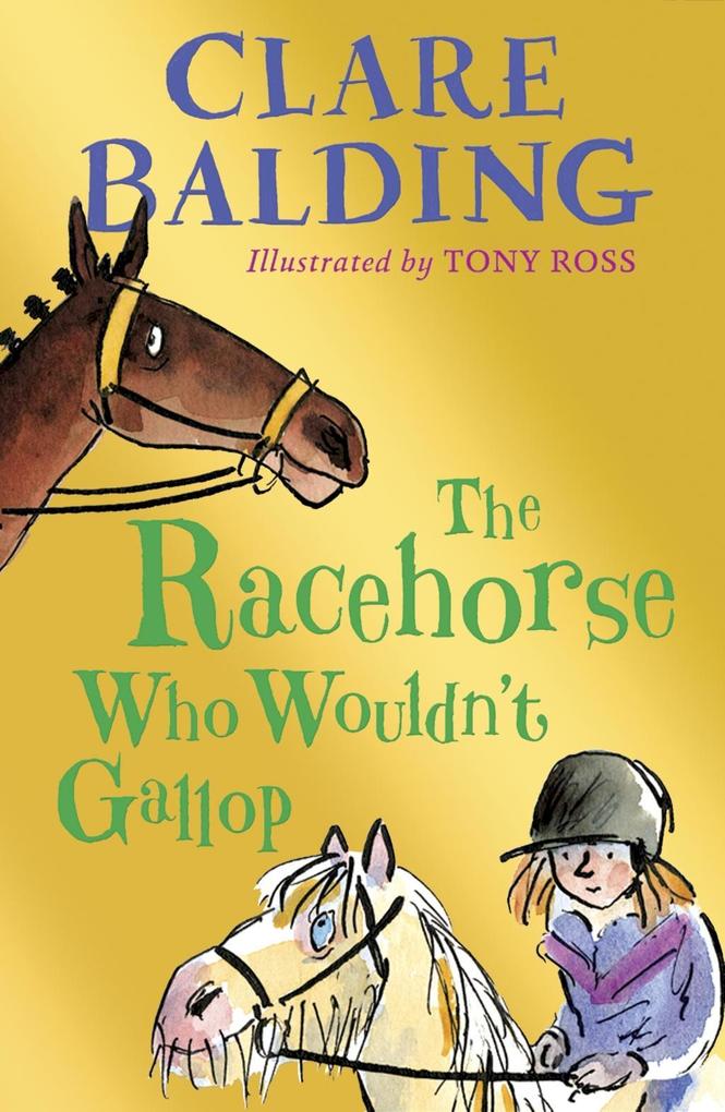 Produktbild: The Racehorse Who Wouldn't Gallop | Clare Balding
