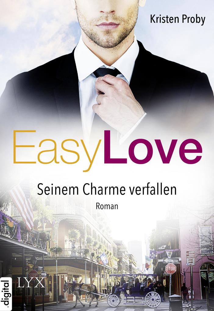 Produktbild: Easy Love - Seinem Charme verfallen | Kristen Proby