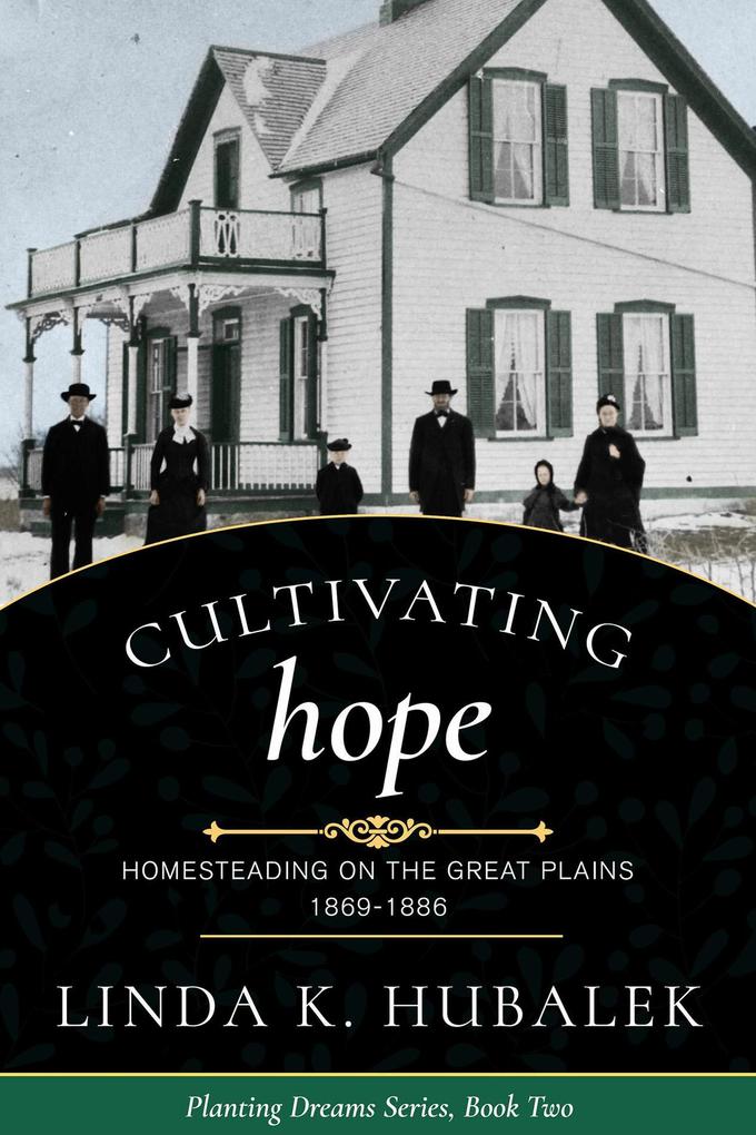 Produktbild: Cultivating Hope (Planting Dreams, #2) | Linda K. Hubalek