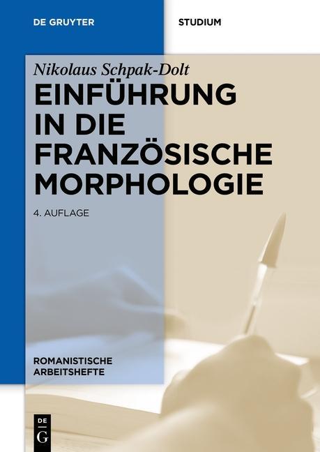 Produktbild: Einführung in die französische Morphologie | Nikolaus Schpak-Dolt