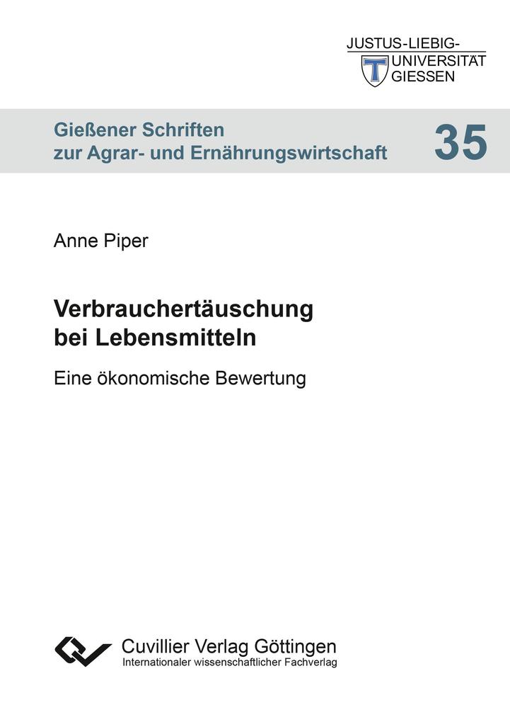 Produktbild: Verbrauchertäuschung bei Lebensmitteln. Eine ökonomische Bewertung