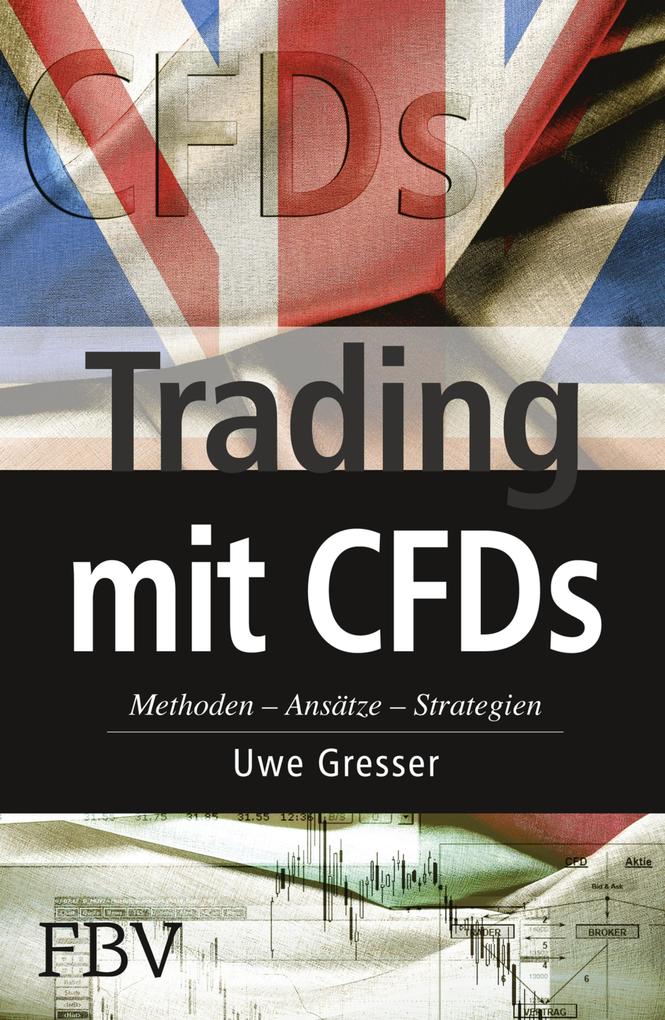 Produktbild: Trading mit CFDs | Uwe Gresser