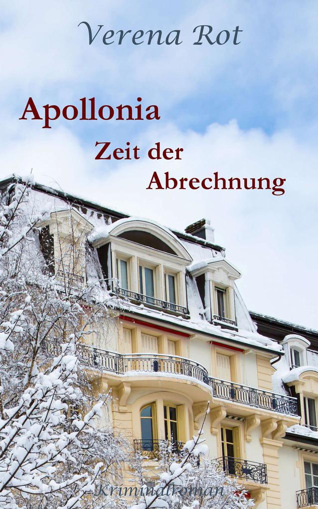 Apollonia: Zeit der Abrechnung als eBook epub