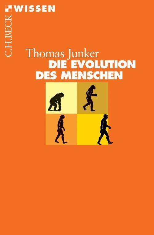 Produktbild: Die Evolution des Menschen | Thomas Junker