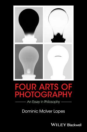Produktbild: Four Arts of Photography | Dominic McIver Lopes