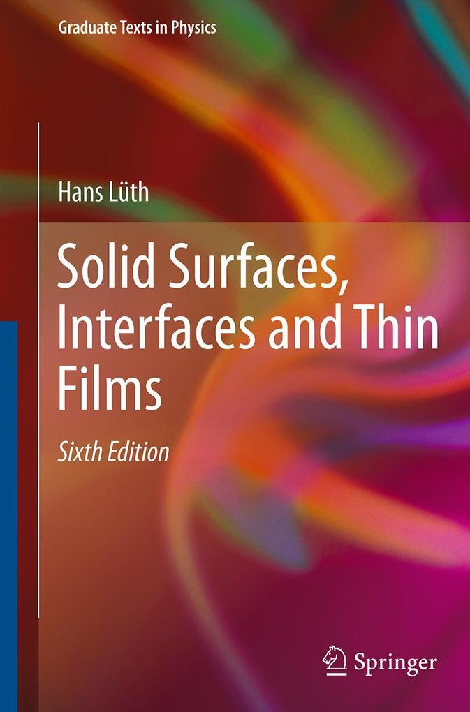 Produktbild: Solid Surfaces, Interfaces and Thin Films | Hans Lüth