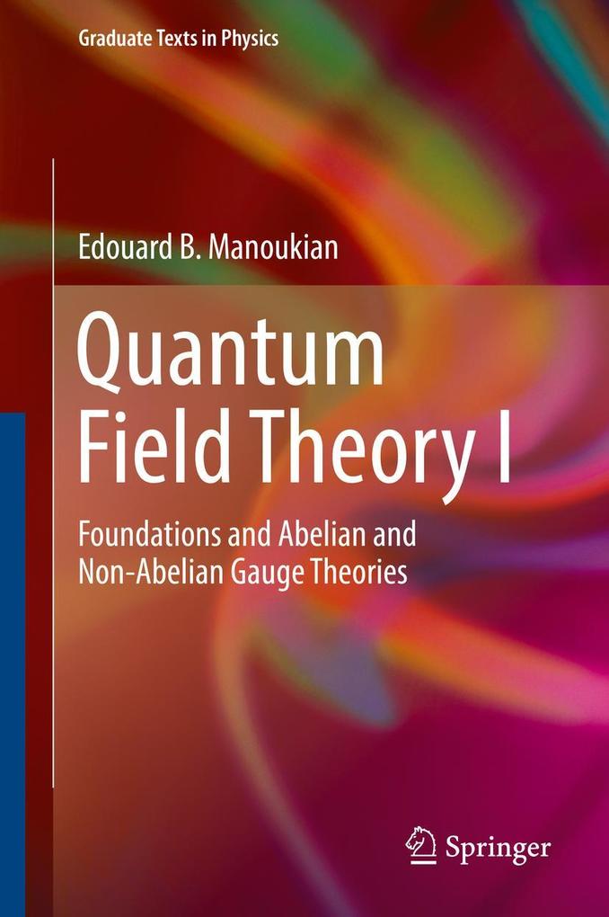 Produktbild: Quantum Field Theory I | Edouard B. Manoukian
