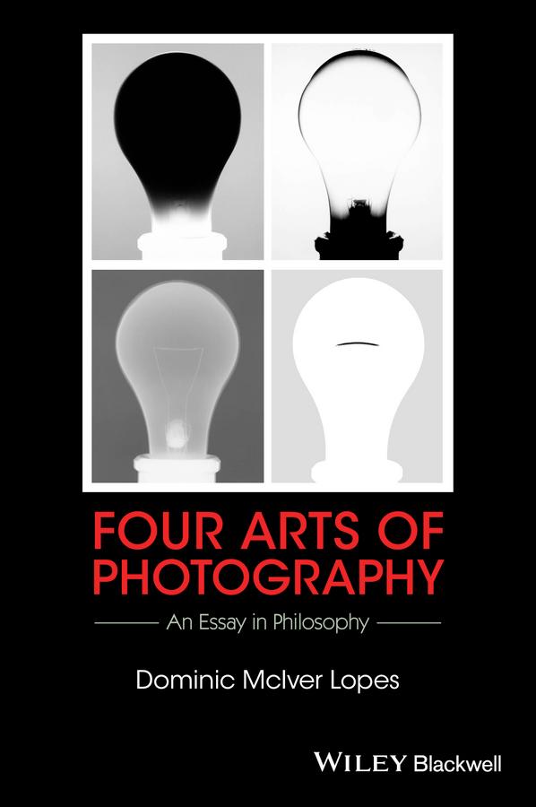 Produktbild: Four Arts of Photography | Dominic McIver Lopes