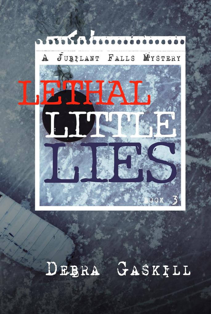 Produktbild: Lethal Little Lies | Debra Gaskill