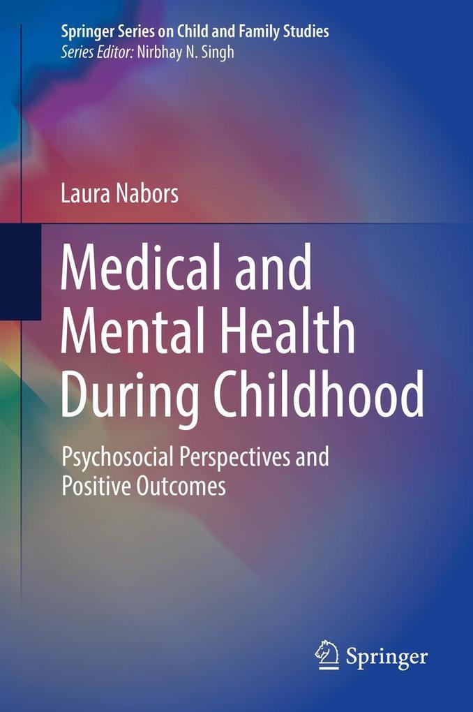 Produktbild: Medical and Mental Health During Childhood | Laura Nabors