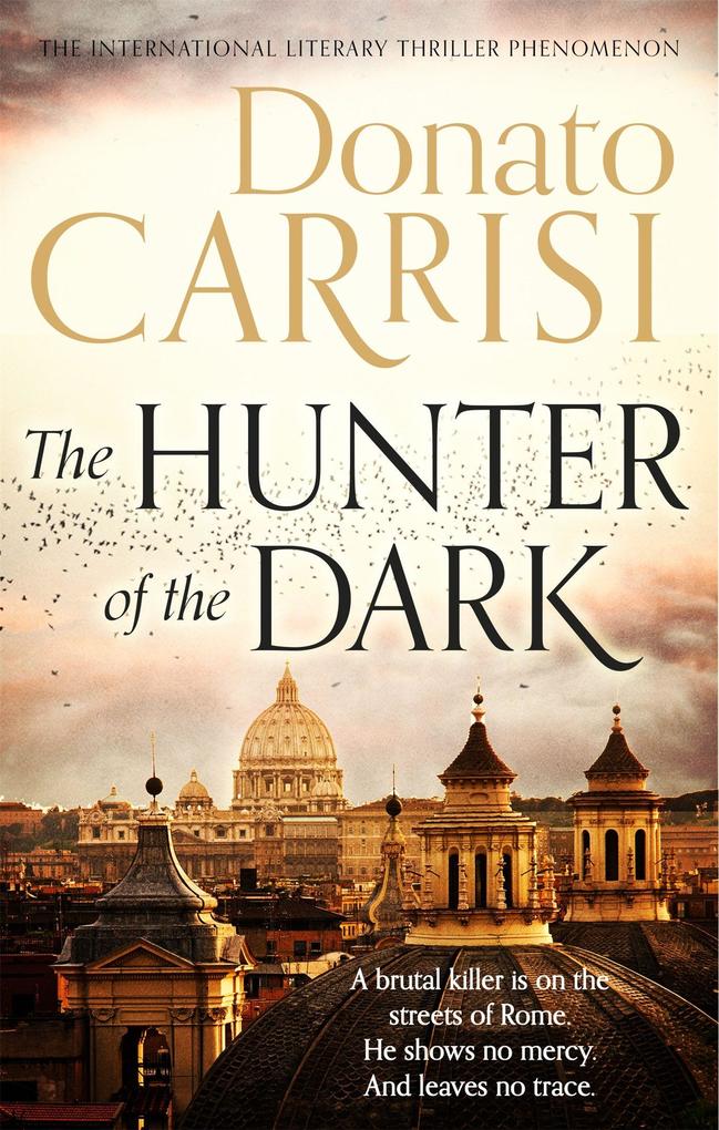 Produktbild: The Hunter of the Dark | Donato Carrisi