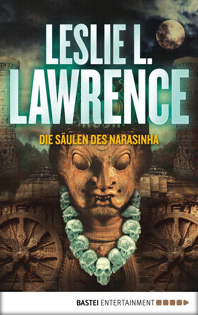 Produktbild: Die Säulen des Narasinha | Leslie L. Lawrence