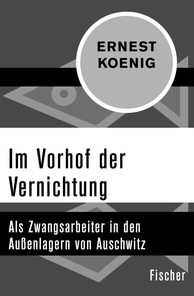 Produktbild: Im Vorhof der Vernichtung | Ernest Koenig