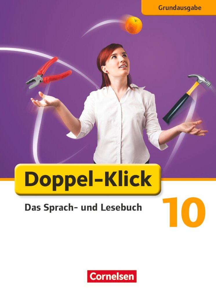 Produktbild: Doppel-Klick - Grundausgabe. 10. Schuljahr. Schülerbuch | Werner Bentin, Filiz Briem, Ulrich Deters, Sandra Heidmann-Weiß, Svea Hummelsheim