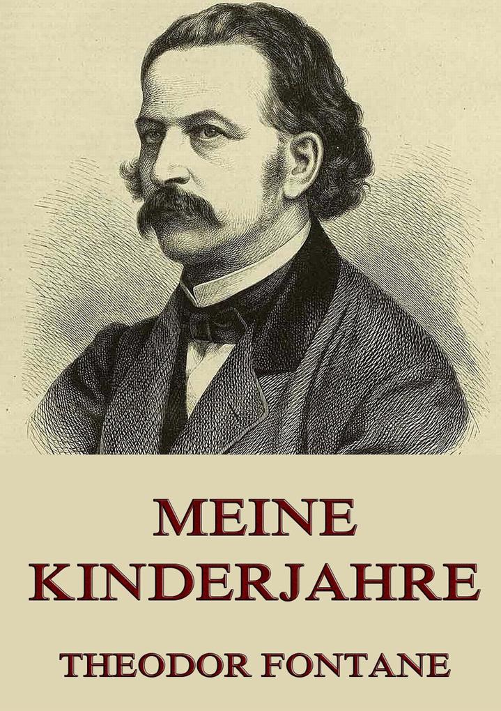 Produktbild: Meine Kinderjahre | Theodor Fontane