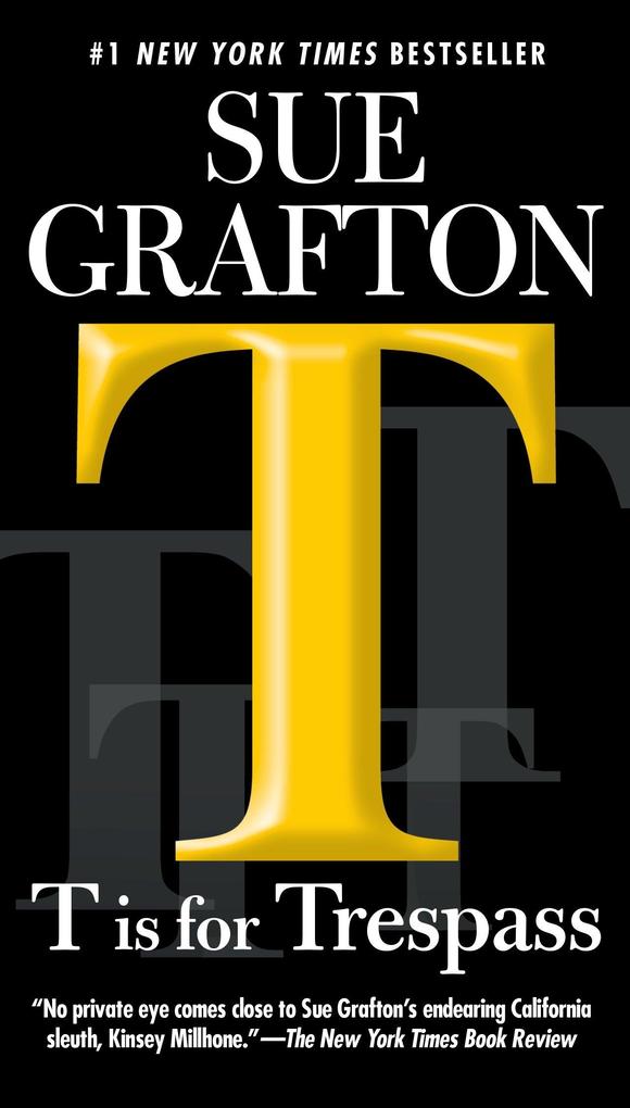 Produktbild: T Is for Trespass | Sue Grafton